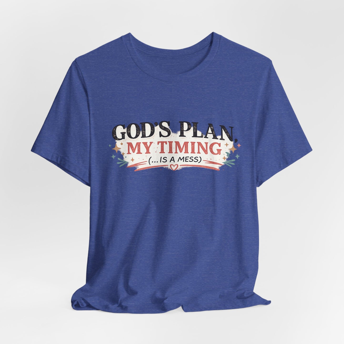 Gods Plan My Timing Graphic Tee