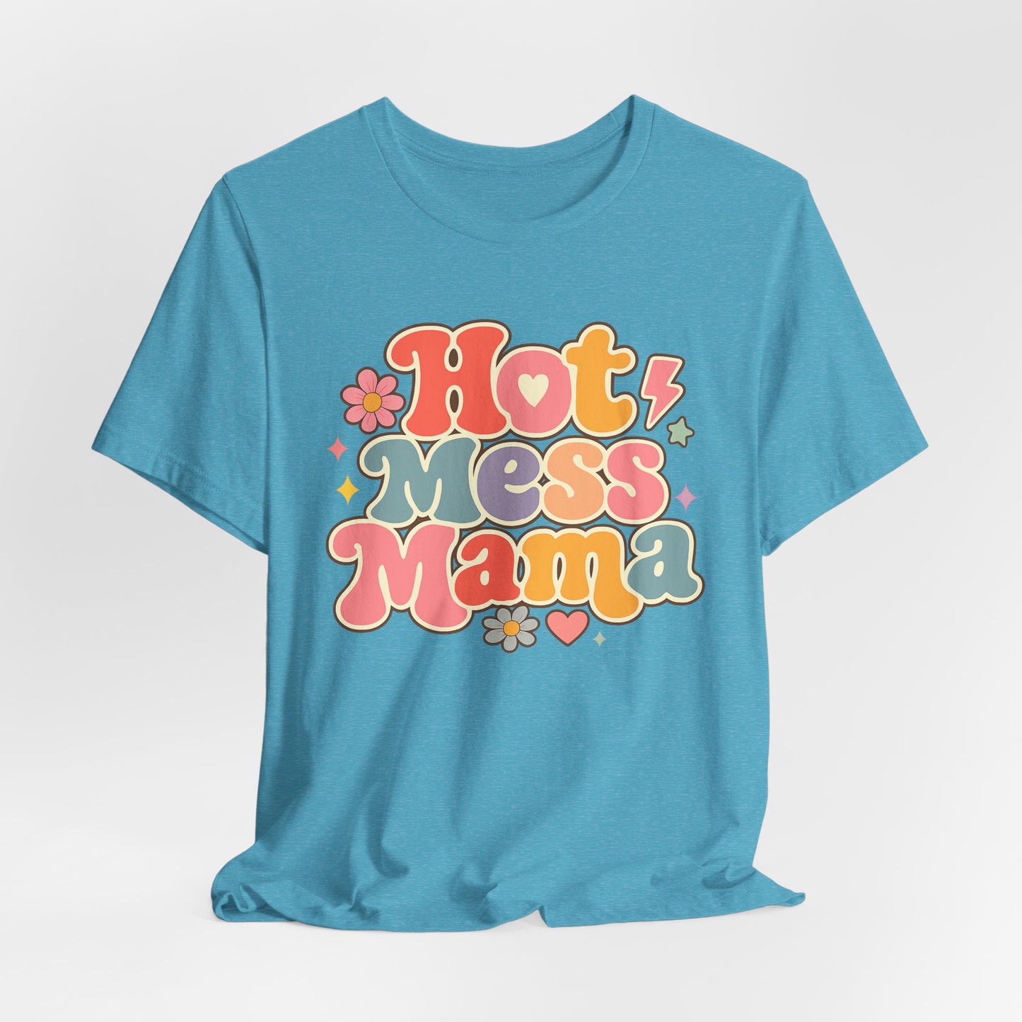 Hot Mess Mama Graphic Tee