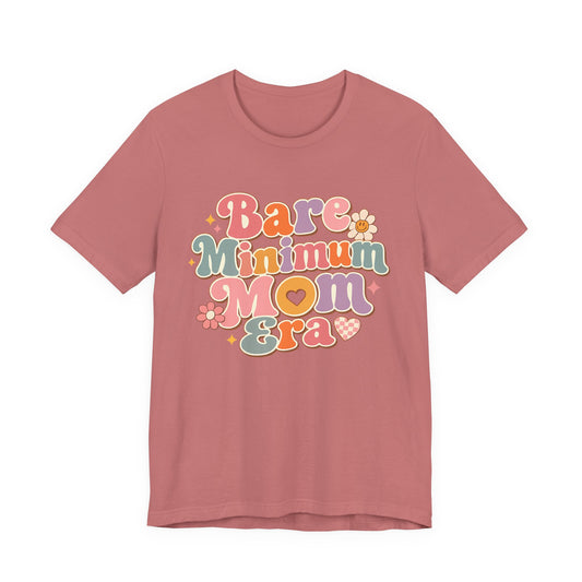 Bare Minimum Mom Era Graphic Tee
