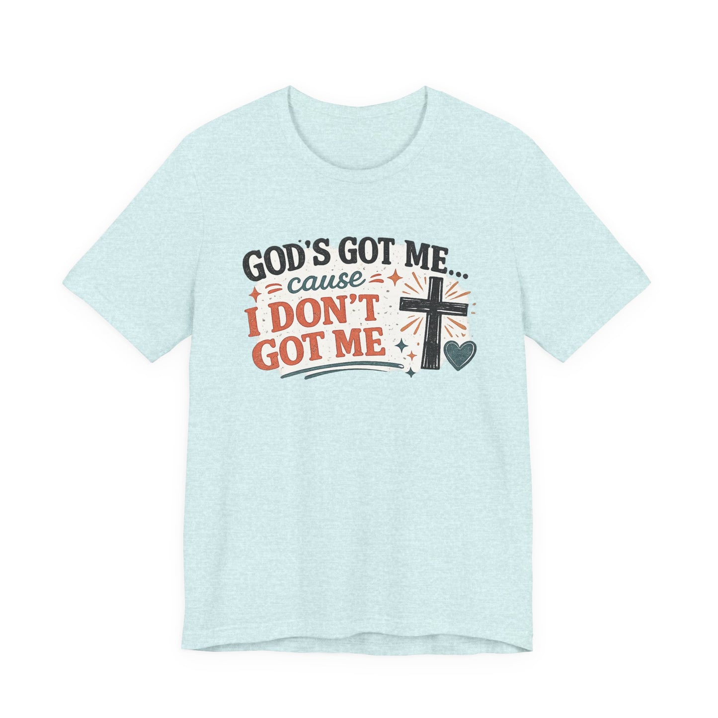 God's Got Me Graphic Tee
