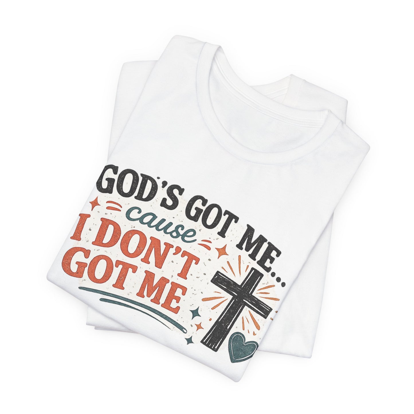 God's Got Me Graphic Tee