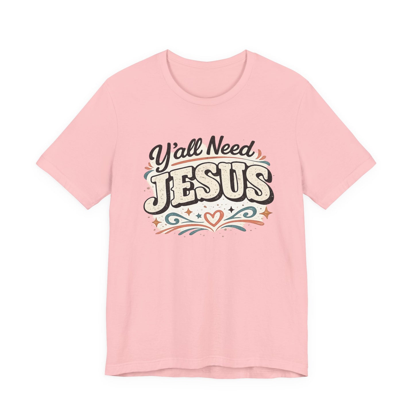 Yall Need JESUS Graphic Tee
