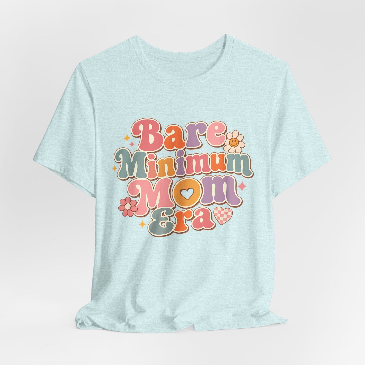 Bare Minimum Mom Era Graphic Tee
