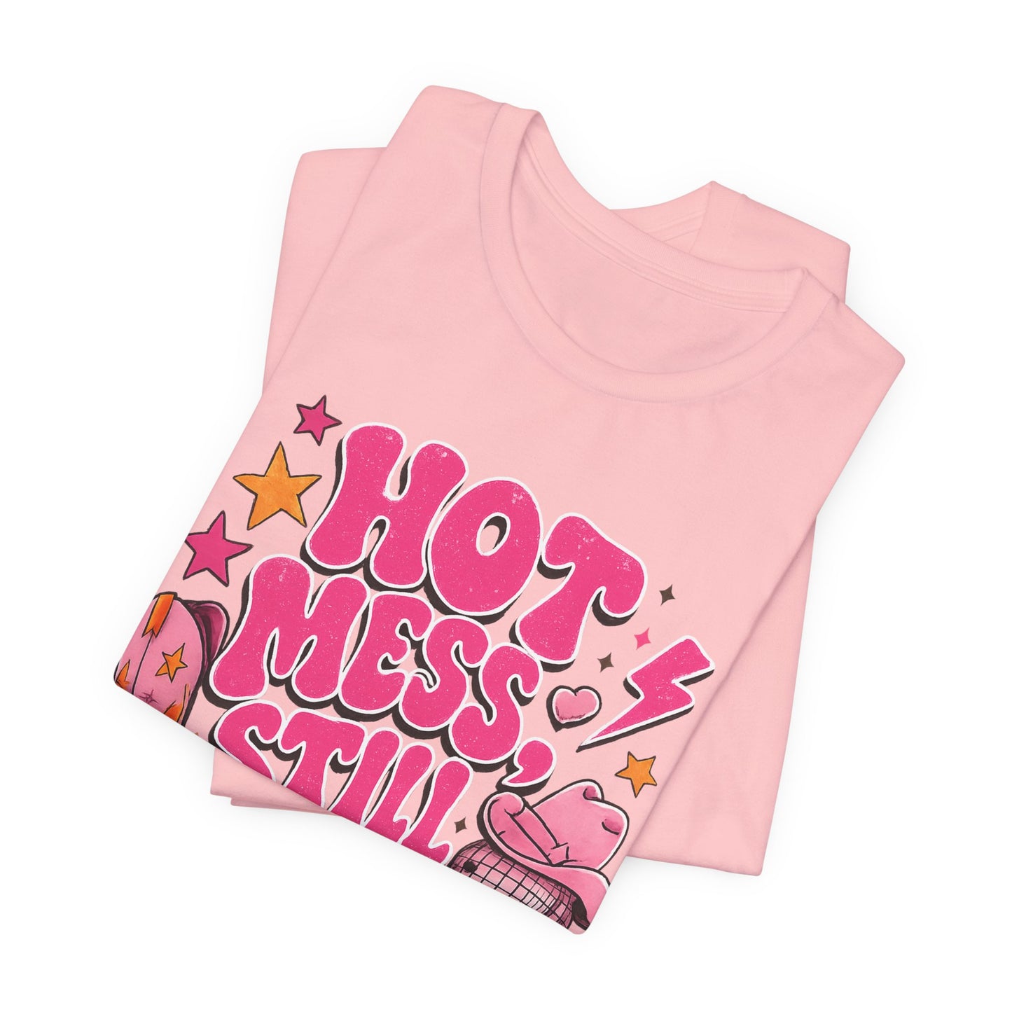 Hot Mess Still Iconic Graphic Tee