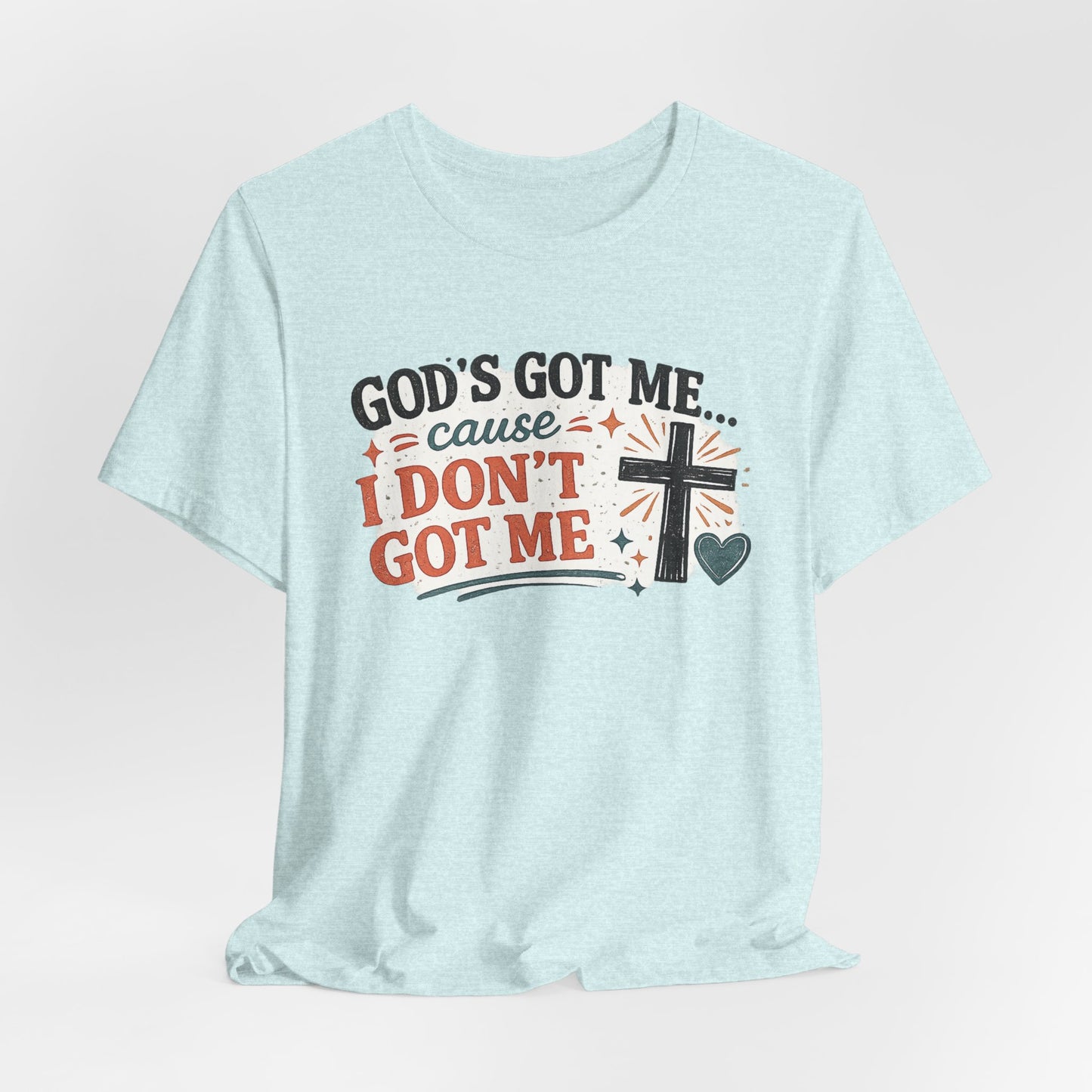 God's Got Me Graphic Tee