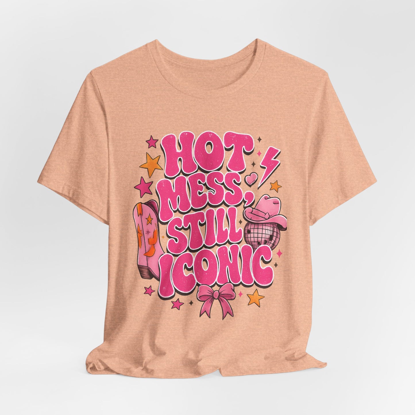 Hot Mess Still Iconic Graphic Tee