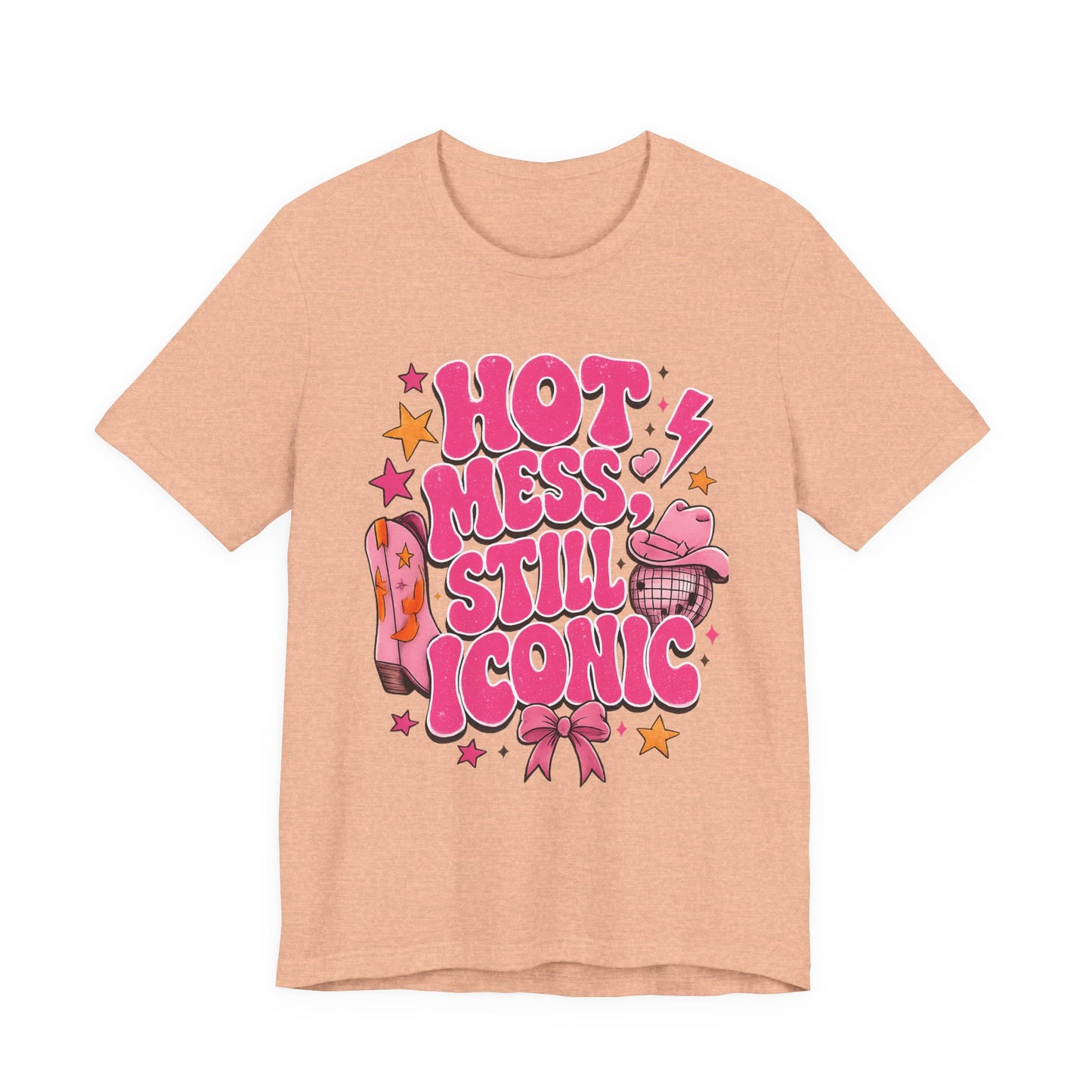 Hot Mess Still Iconic Graphic Tee